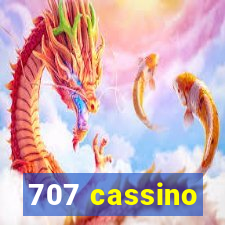 707 cassino